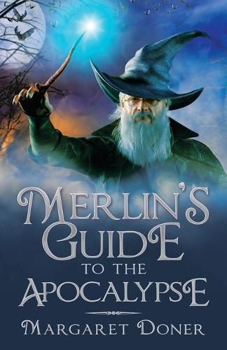 Cover image for Merlin's Guide to the Apocalypse