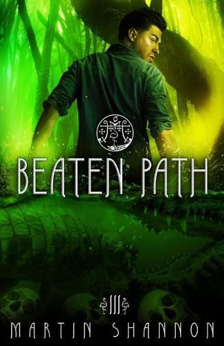 Cover image for Beaten Path: A Florida Urban Fantasy Thriller