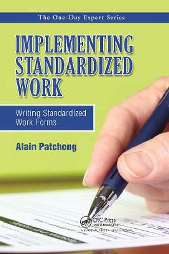 Cover image for Implementing Standardized Work: Writing Standardized Work Forms