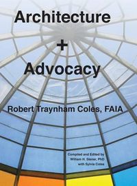 Cover image for Architecture + Advocacy