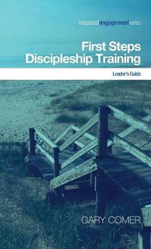 Cover image for First Steps Discipleship Training: Leader's Guide