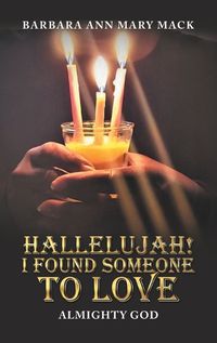 Cover image for Hallelujah! I Found Someone to Love