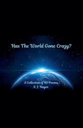 Cover image for Has The World Gone Crazy?