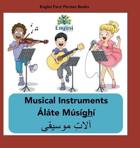 Cover image for Englisi Farsi Persian Books Musical Instruments Alate Musighi: Musical Instruments Alate Musighi