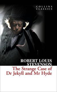 Cover image for The Strange Case of Dr Jekyll and Mr Hyde