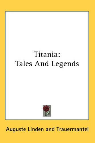 Cover image for Titania: Tales And Legends