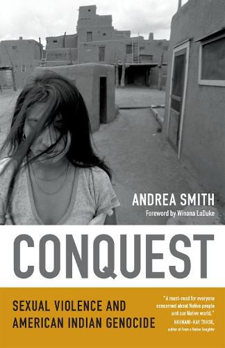 Conquest: Sexual Violence and American Indian Genocide