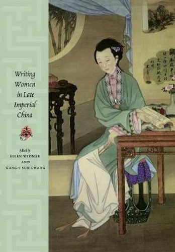 Writing Women in Late Imperial China