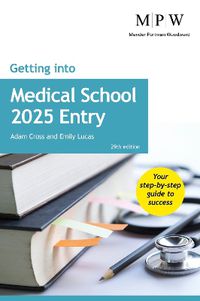Cover image for Getting into Medical School 2025 Entry
