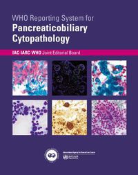 Cover image for WHO reporting system for Pancreaticobiliary Cytopathology