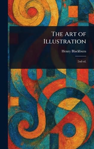 Cover image for The Art of Illustration