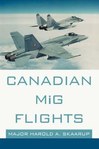 Cover image for Canadian MIG Flights