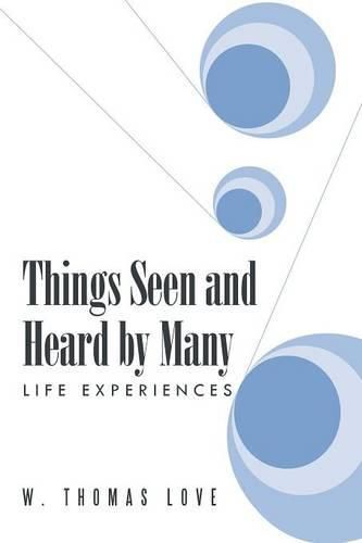 Cover image for Things Seen and Heard by Many