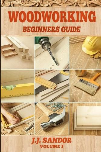 Cover image for Woodworking: Beginners Guide