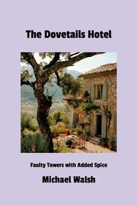 Cover image for The Dovetails Hotel