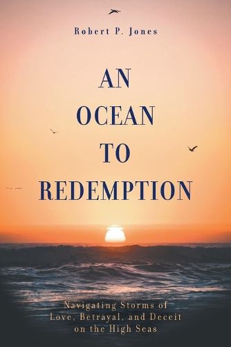 An Ocean to Redemption