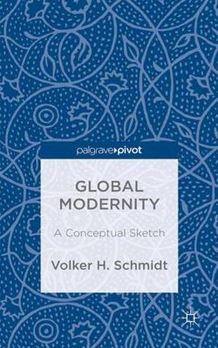 Cover image for Global Modernity: A Conceptual Sketch