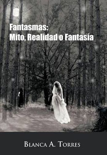 Cover image for Fantasmas: Mito, Realidad O Fantas a