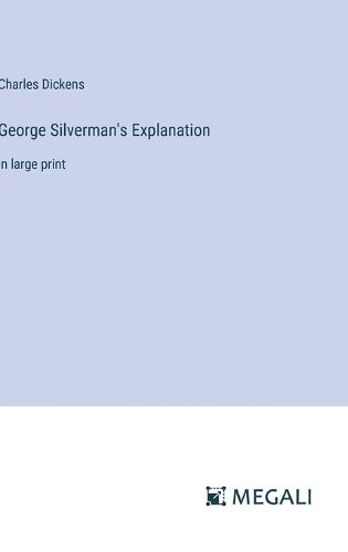 Cover image for George Silverman's Explanation