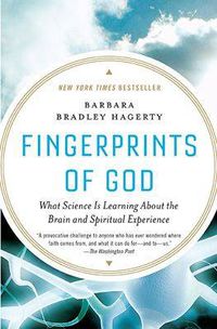 Cover image for Fingerprints of God: What Science Is Learning About the Brain and Spiritual Experience