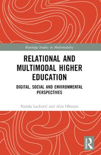 Cover image for Relational and Multimodal Higher Education