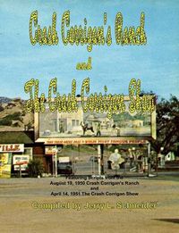 Cover image for Crash Corrigan's Ranch and the Crash Corrigan Show