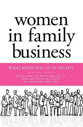 Cover image for Women in Family Business: What Keeps You up at Night?