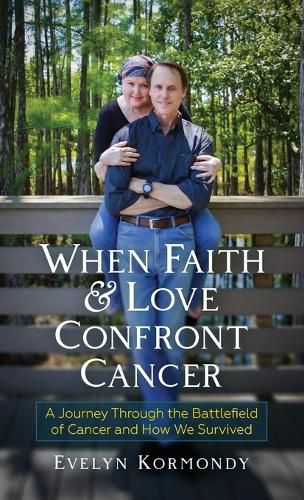 Cover image for When Faith and Love Confront Cancer