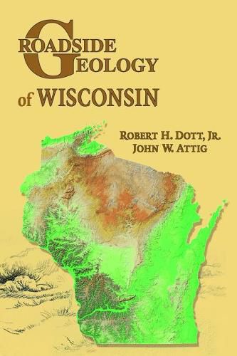 Cover image for Roadside Geology of Wisconsin