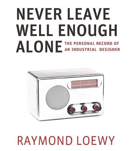 Cover image for Never Leave Well Enough Alone
