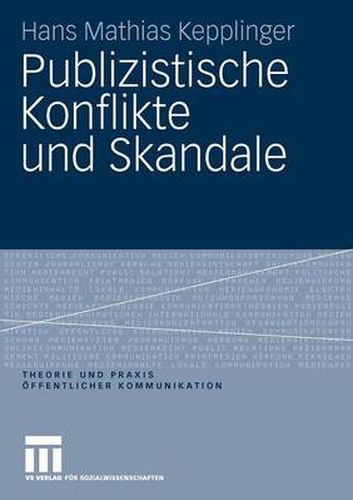 Cover image for Publizistische Konflikte Und Skandale