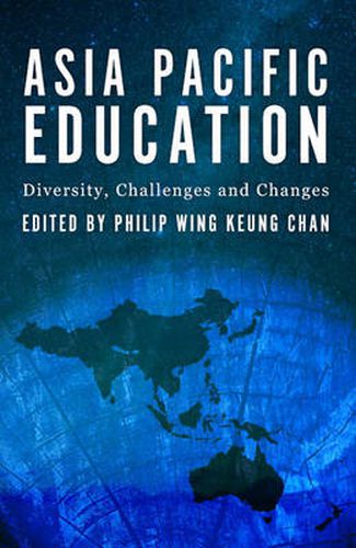 Cover image for Asia-Pacific Education: Diversity, Challenges and Changes