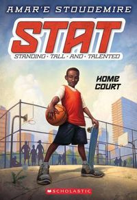Cover image for Home Court (Stat: Standing Tall and Talented #1): Standing Tall and Talentedvolume 1
