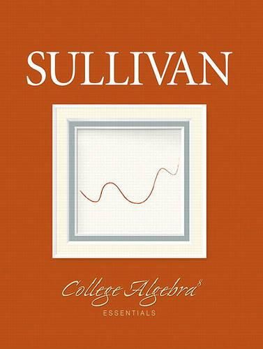 College Algebra Essentials Value Pack (Includes Student Solutions Manual & Mymathlab/Mystatlab Student Access Kit )