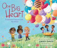 Cover image for One Big Heart: A Celebration of Being More Alike than Different