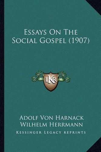 Essays on the Social Gospel (1907)