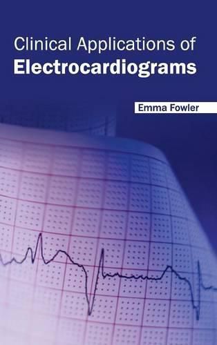 Cover image for Clinical Applications of Electrocardiograms