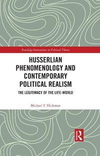 Cover image for Husserlian Phenomenology and Contemporary Political Realism