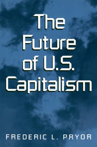 Cover image for The Future of U.S. Capitalism