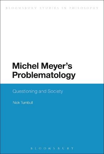 Cover image for Michel Meyer's Problematology: Questioning and Society