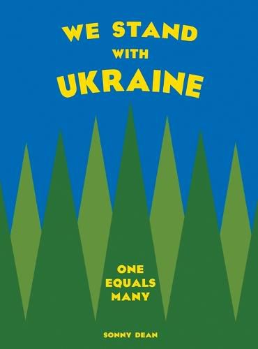 Cover image for We Stand With Ukraine: One Equals Many