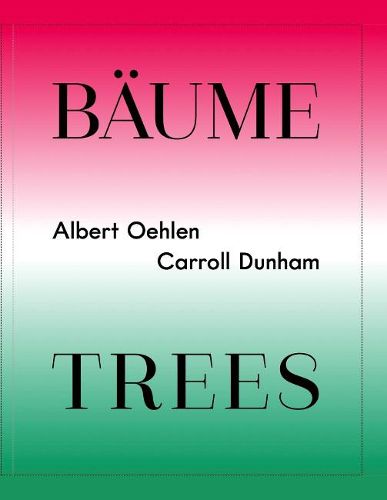 Cover image for Albert Oehlen / Carroll Dunham: Baume / Trees