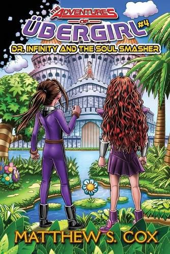 Cover image for Dr. Infinity and the Soul Smasher