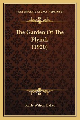 The Garden of the Plynck (1920)