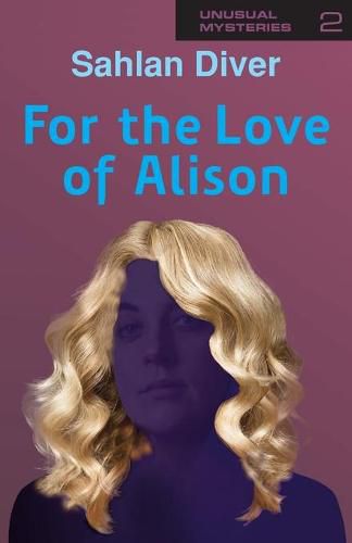 Cover image for For The Love Of Alison