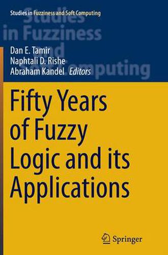 Cover image for Fifty Years of Fuzzy Logic and its Applications