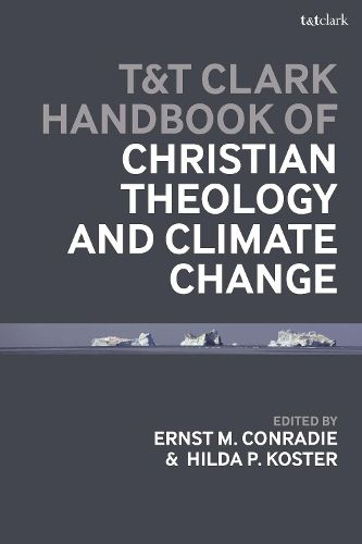 T&T Clark Handbook of Christian Theology and Climate Change