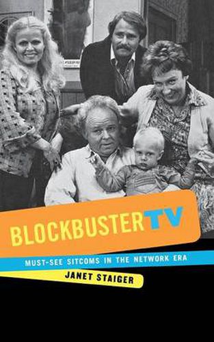 Cover image for Blockbuster TV: Must-See Sitcoms in the Network Era