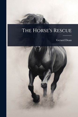 Cover image for The Horse's Rescue