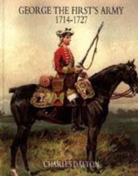 Cover image for George the First's Army 1714-1727